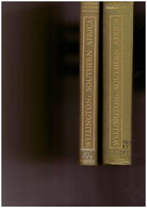Southern Africa A Geographical Study - Volume 1 and 2 (Complete)