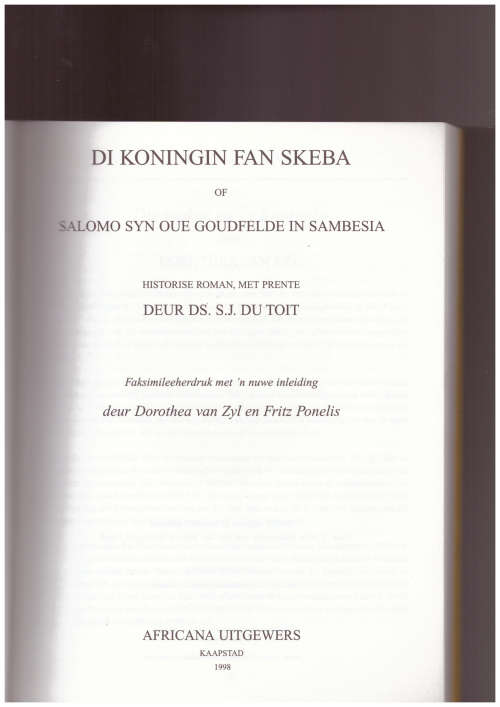 Di Koningin fan Skeba of Salomo syn Oue Goudfeld in Sambesia  - Ds. S.J. Du Toit