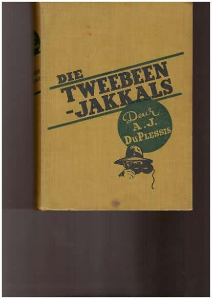 Die Tweebeen-Jakhals (A.J. Du Plessis)