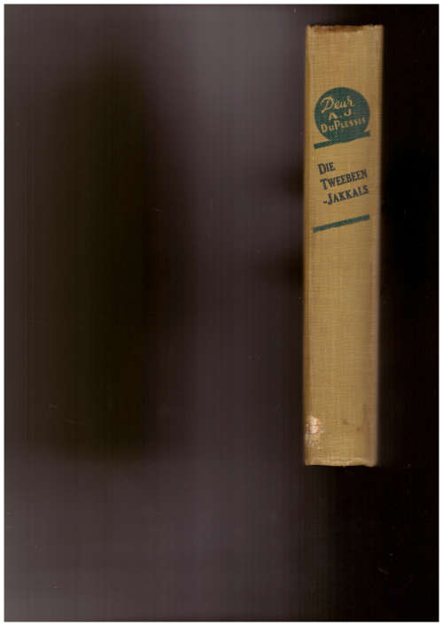 Die Tweebeen-Jakhals (A.J. Du Plessis)