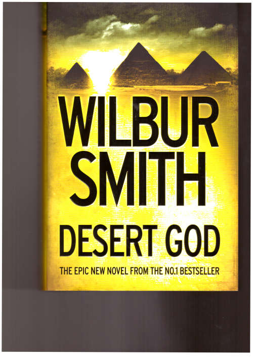 Desert God (Wilbur Smith) hard cover
