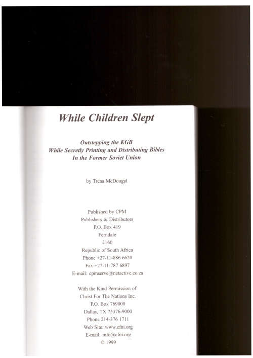 While Children Slept, printing and distributing bibles in the waning days of the U.S.S.R