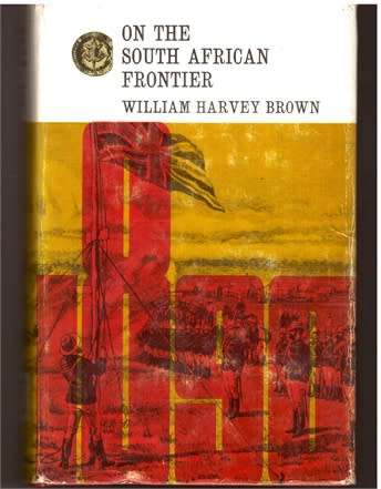 On the South African frOntier