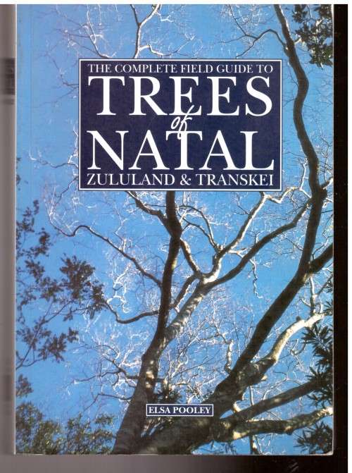 Trees of Natal, Zululand and Transkei