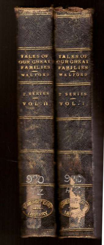 Tales of Our Great Families - 1880 - two volumes