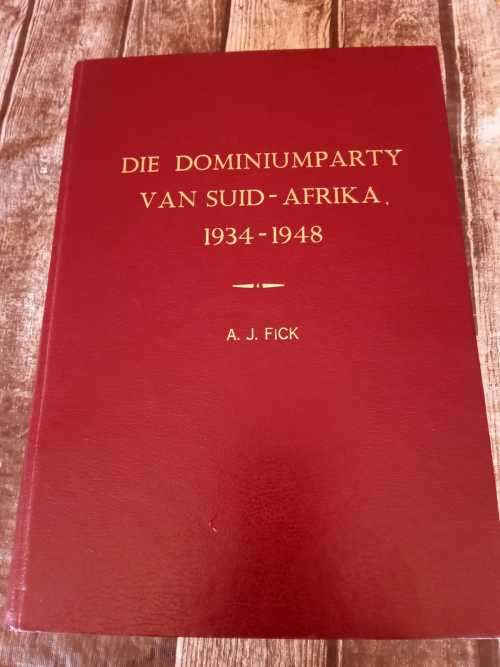 Die Ontstaan van die Dominiumparty van Suid-Afrika 1934-1948