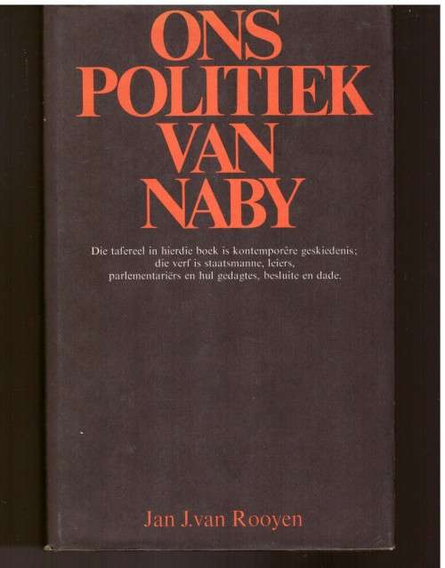 Two books- South Africa constitutional development and Ons politiek van naby