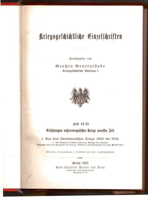 Kriegsgeschichtliche Einzelschriften, 1899 bis 1902 Die Kämpfe in Natal nach dem Gefecht von Colenso
