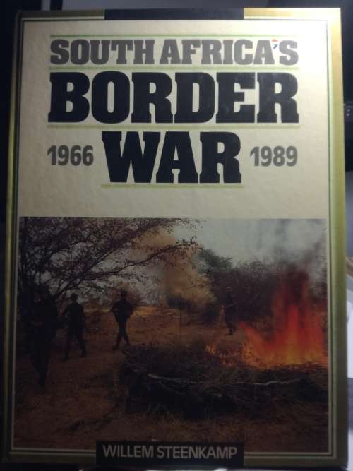 South Africas Border War 1966-1989, Include a COMPLIMENTS card from  LT. Genl. K.M. Pickersgill