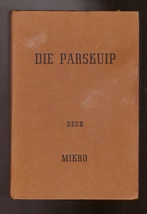 Die parskuip, eerste uitgawe