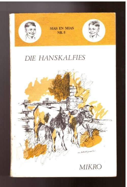 Die Hanskalfies (sias en mias Nr.5) Mikro