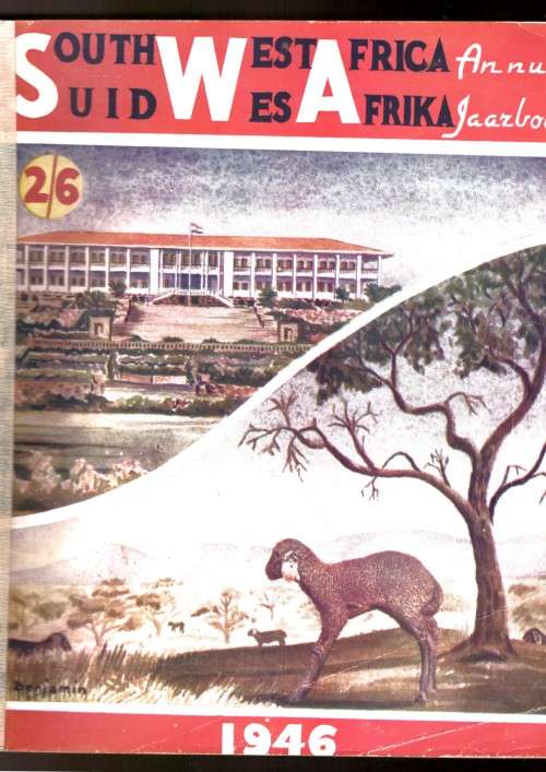SuidwesAfrika Jaarboek / South West Africa Annual 1946