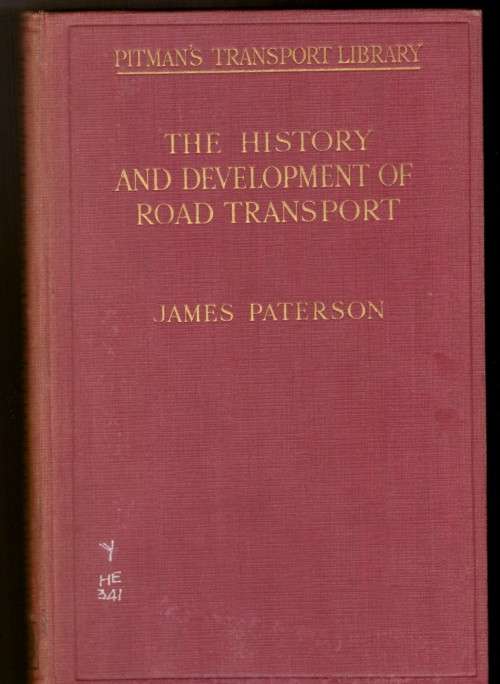 The History and Development of Road Transport (1927)