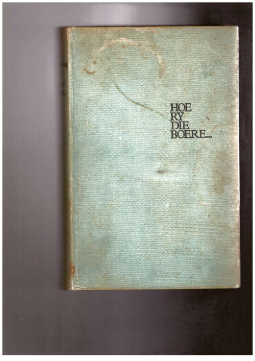 Twee boeke - Op `n storm van drome en Hoe ry die boere