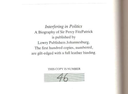 FitzPatrick - A Biography of Sir Percy FitzPatrick - LIMITED EDITION