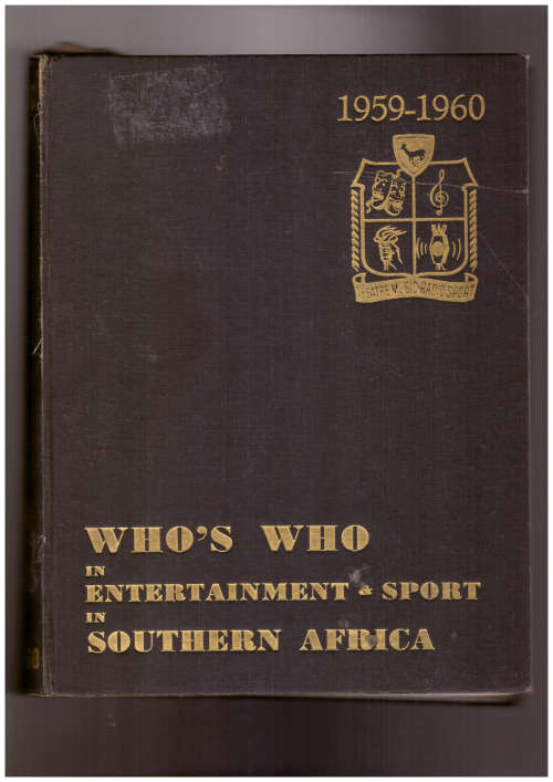 Who`s Who in Entertainment - Sport in Southern Africa 1959-60