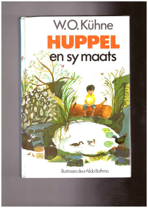 Huppel en sy maats (hersiene uitgawe met nuwe illustrasies)