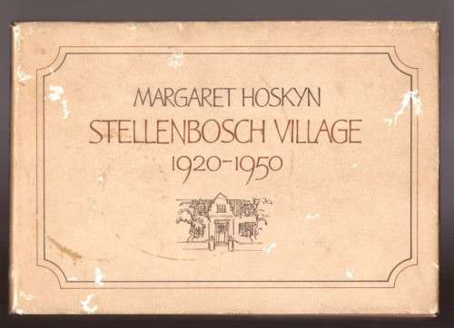 Stellenbosch Village 1920-1950