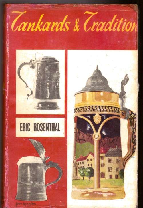 Tankards and Tradition (Eric Rosenthal)