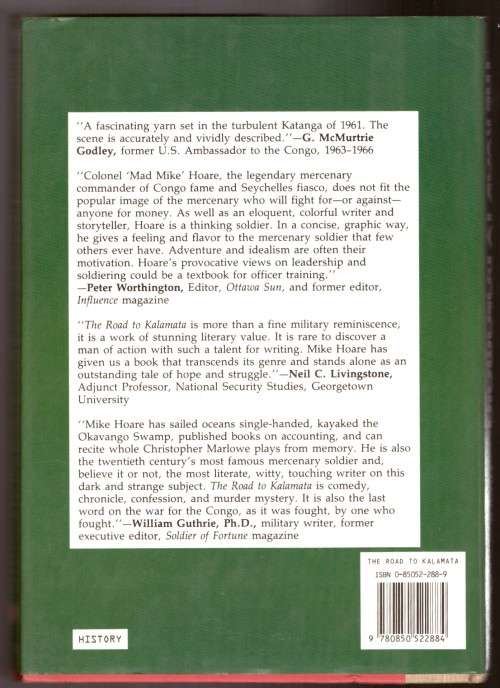 The Road to Kalamata, A Congo Mercenary`s Personal Memoir (Mike Hoare)
