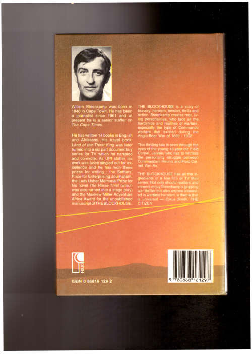 The Blockhouse - Willem Steenkamp ( historical novel about the Anglo Boerwar)