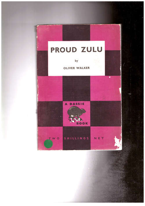 Proud Zulu (Dassie book)