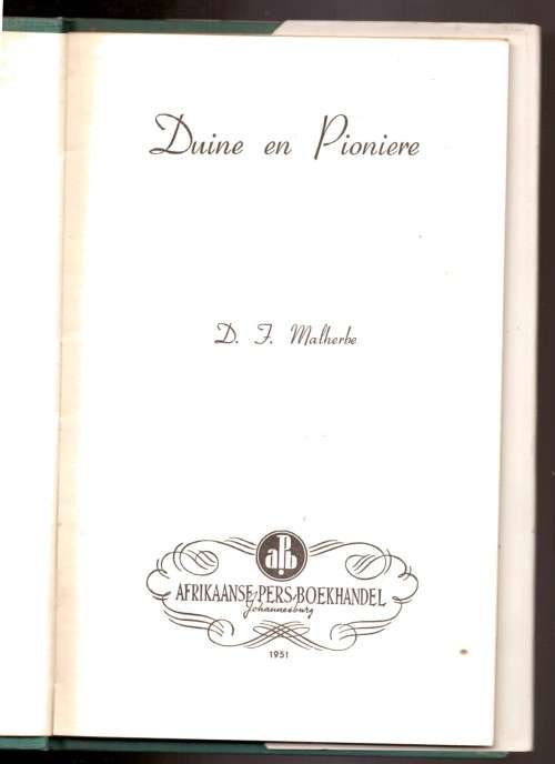 Duine en Pioniere - D.F. Malherbe, eerste uitgawe