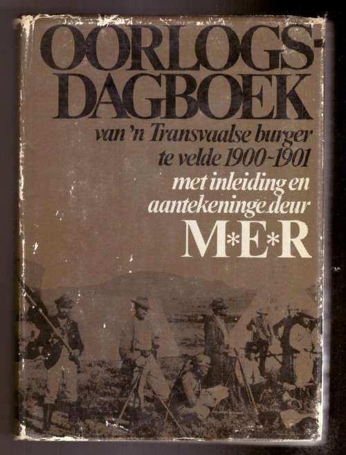 Oorlogsdagboek van `n Transvaalse burger te velde 1900-1901