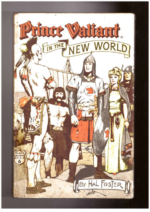 Prince Valiant in the New World - Book 6, hard cover