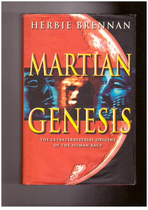 Martian Genesis -  The Extraterrestrial Origins of the Human Race