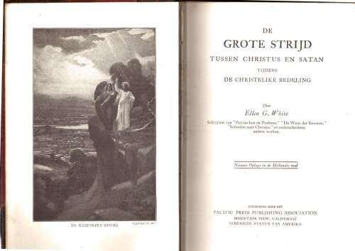 De Grote Strijd tussen Christus en Satan tijdens De Christelike Bedeling (1911)