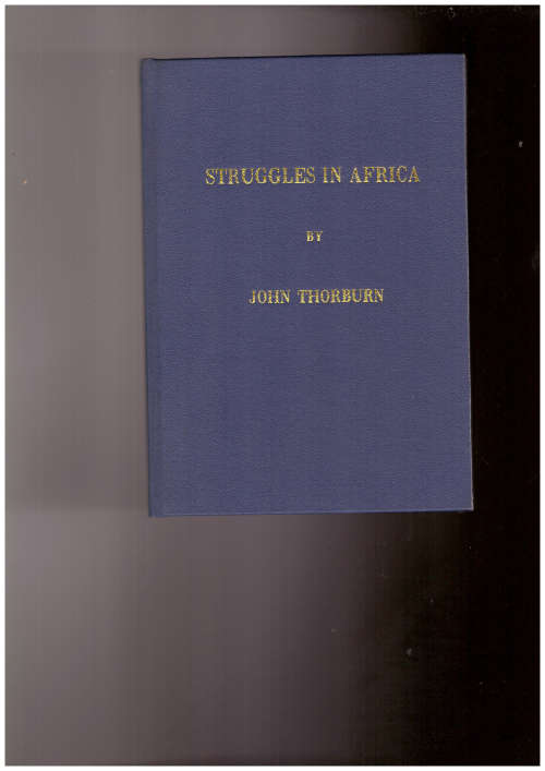 Struggles in Africa and How I transported a steam-boat on wheels 1,600 miles across the country