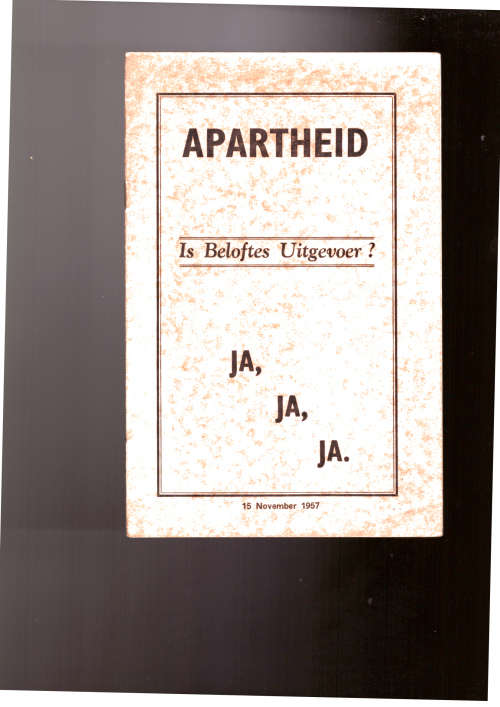 Apartheid Is Beloftes Uitgevoer? Ja, Ja, Ja