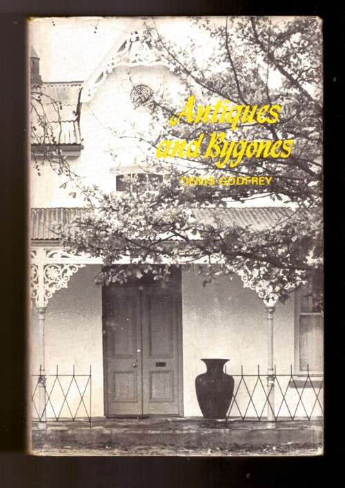 Antiques and Bygones, notes for the South African Collections