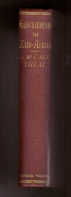 Geschiedenis van Zuid-Afrika - George McCall Theal