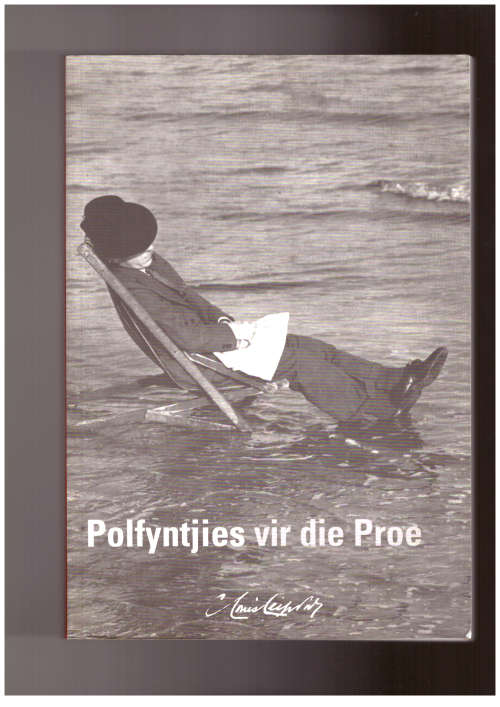 Polfyntjies vir die Proe-  Louis C. Leipoldt