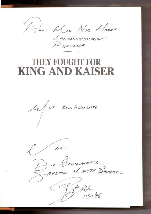 They Fought for King and Kaiser, South Africans in German East Africa 1916 -SIGNED