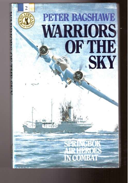 Warriors of the Sky, Springbok Air Heroes in Combat