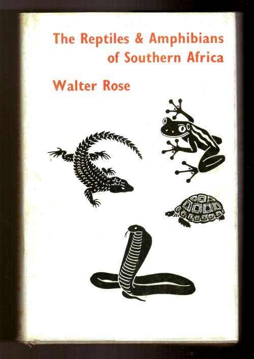 The Reptiles and Amphibians of Southern Africa