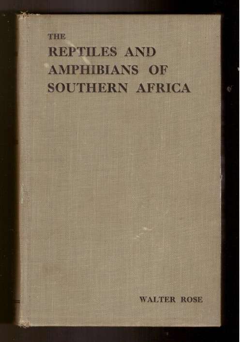 The Reptiles and Amphibians of Southern Africa