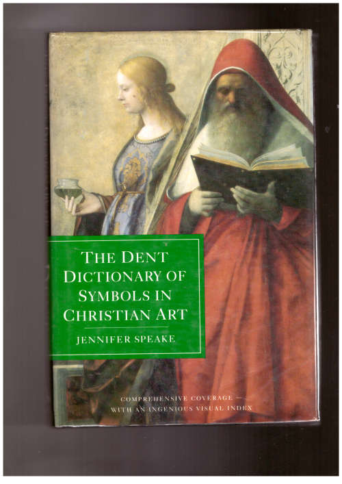 The Dent Dictionary of Symbols in Christian Art