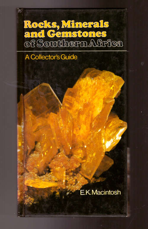 Rocks, Minerals and Gemstone of Southern Africa