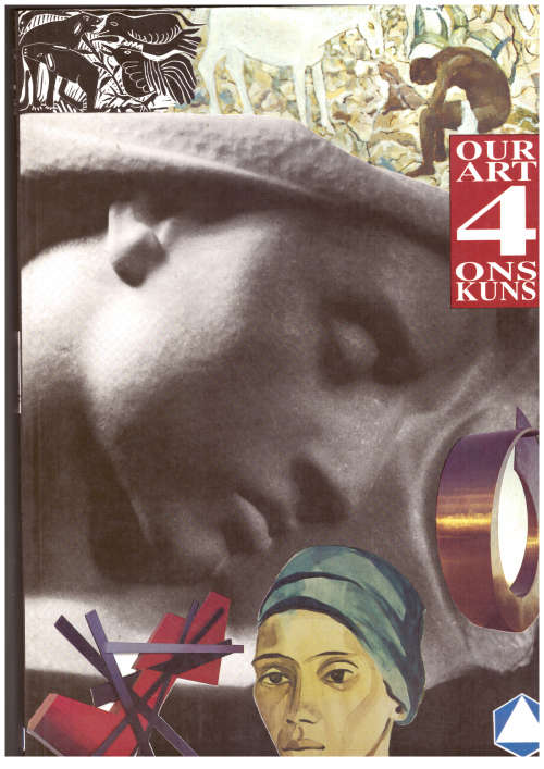 Our Art / Ons Kuns number 4