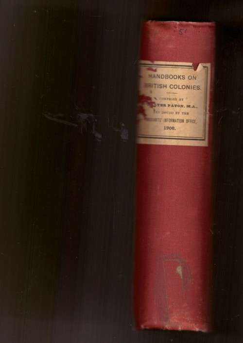 Handbooks on British Colonies 1908, include South Africa