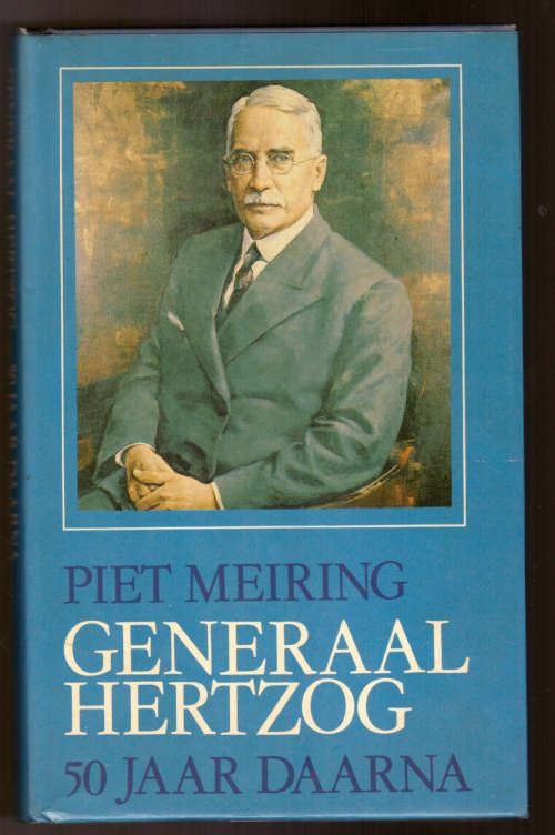 Generaal Hertzog, 50 Jaar Daarna