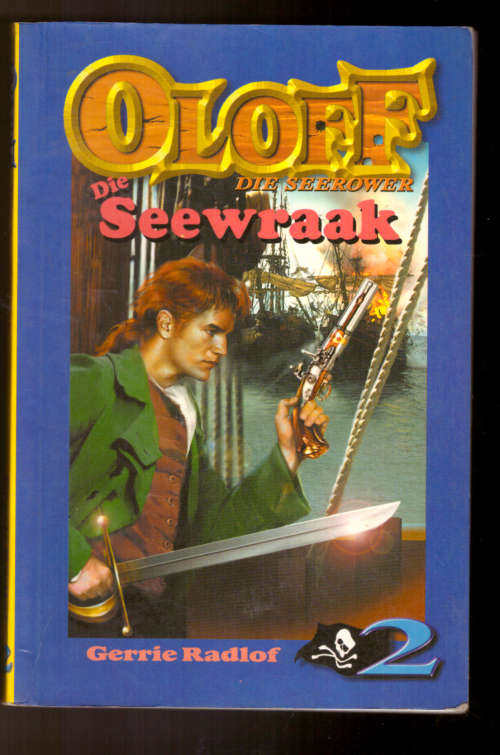 Oloff die seerower - Die Seewraak (2)