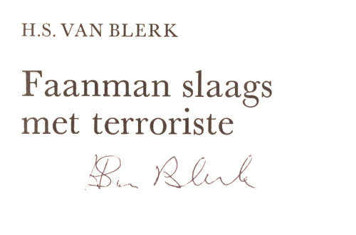 Faanman slaags met terroriste - Die Blou Tartare nommer 6 -GETEKEN deur H.S. van Blerk