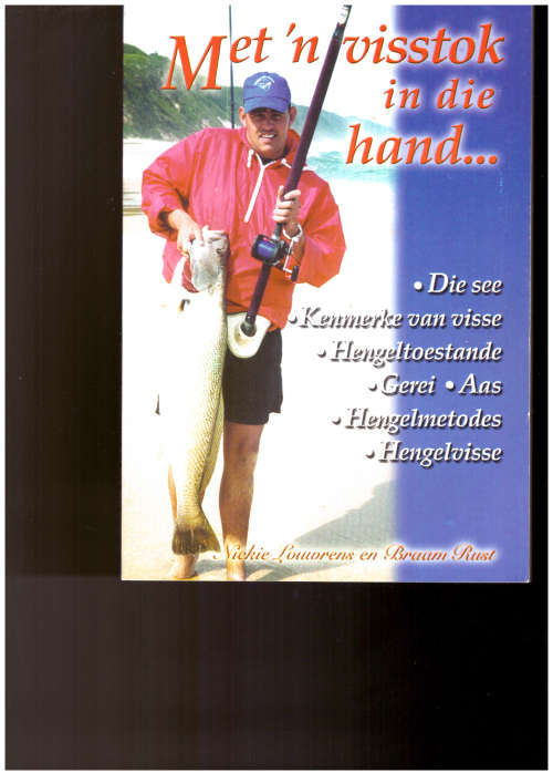 Met `n visstok in die hand..
