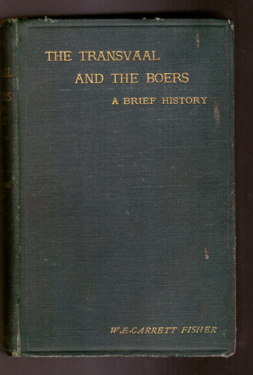 The Transvaal and the Boers (1896) first edition,