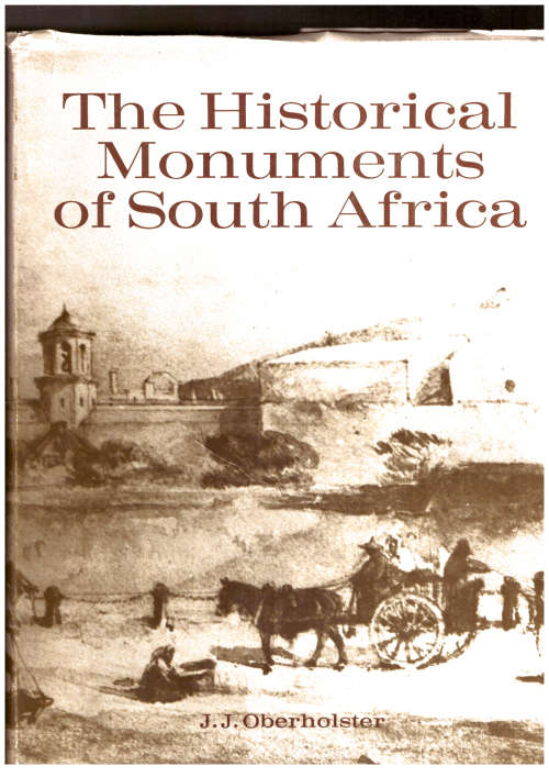 The Historical Monuments of South Africa